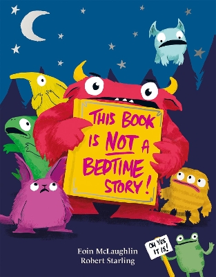 This Book is Not a Bedtime Story book