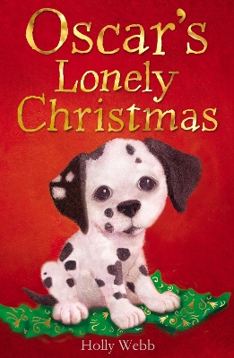 Oscar's Lonely Christmas by Holly Webb