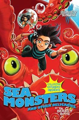 Sea Monsters and Other Delicacies book