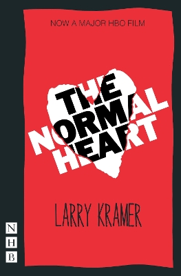 Normal Heart by Larry Kramer