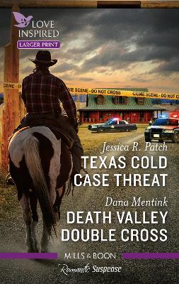 Texas Cold Case Threat/Death Valley Double Cross by Dana Mentink