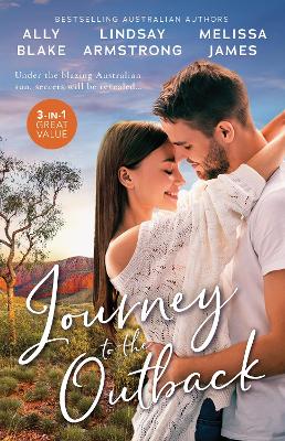 Journey To The Outback/Wanted - Outback Wife/The Australian's Convenient Bride/Her Outback Knight book