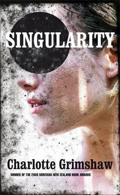 Singularity by Charlotte Grimshaw