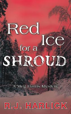 Red Ice for a Shroud book