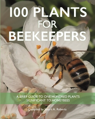 100 Plants for Beekeepers book