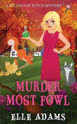 Murder Most Fowl book