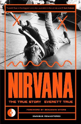 Nirvana: The True Story book