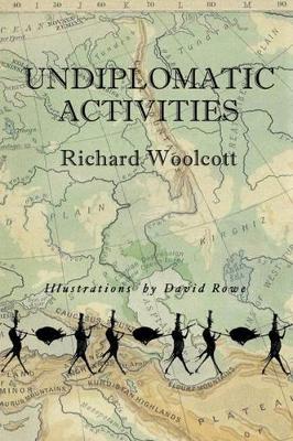 Undiplomatic Activities book