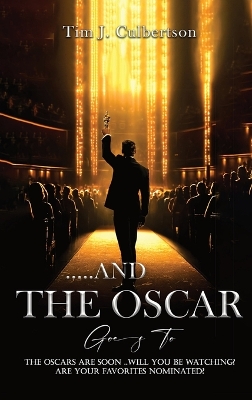 And The Oscar Goes To book