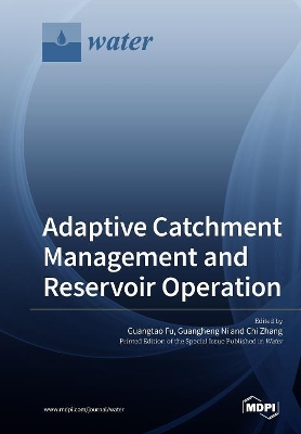 Adaptive Catchment Management and Reservoir Operation book