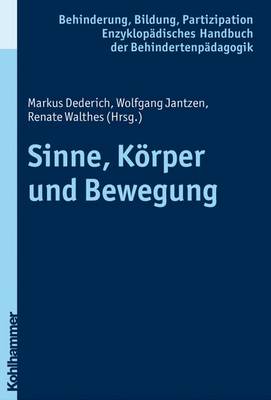 Sinne, Korper Und Bewegung book