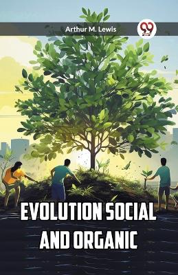 Evolution Social and Organic (Edition2023) book