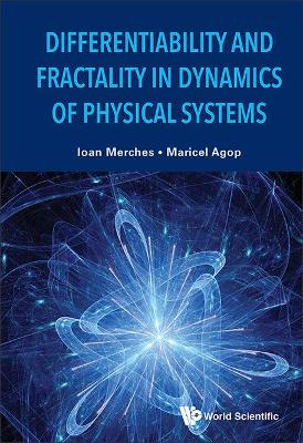 Differentiability And Fractality In Dynamics Of Physical Systems book