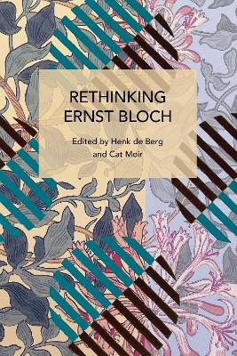 Rethinking Ernst Bloch book