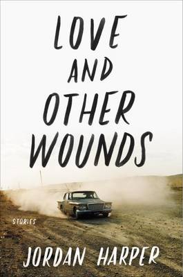 Love and Other Wounds book