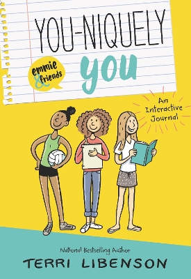 You-niquely You: An Emmie & Friends Interactive Journal book