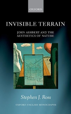 Invisible Terrain: John Ashbery and the Aesthetics of Nature book