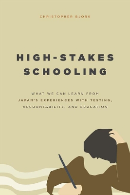 High-Stakes Schooling book