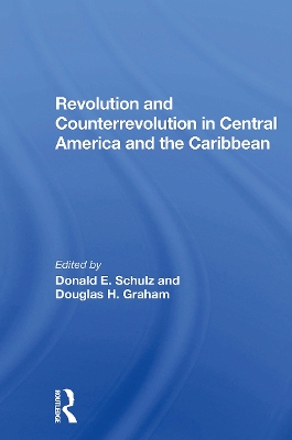 Revolution And Counterrevolution In Central America And The Caribbean book