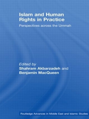 Islam and Human Rights in Practice by Shahram Akbarzadeh