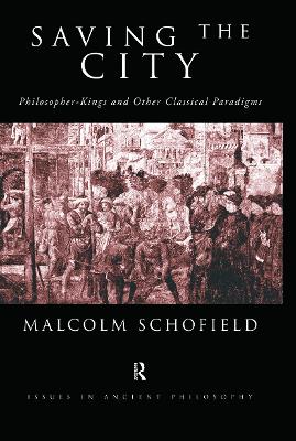 Saving the City by Malcolm Schofield