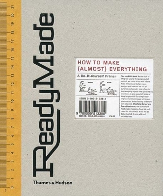 Readymade: How to Make(Almost)everything book