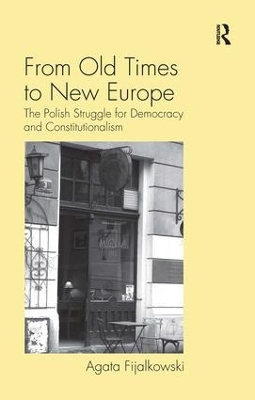From Old Times to New Europe book
