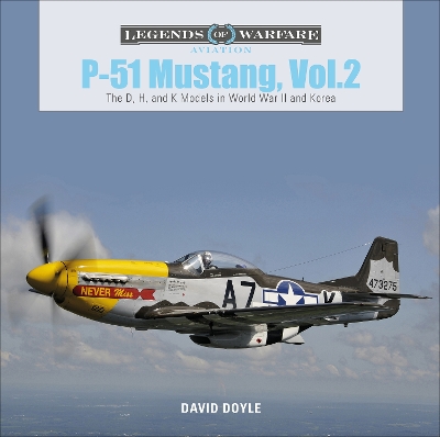 P-51 Mustang, Vol. 2: The D, H, and K Models in World War II and Korea book