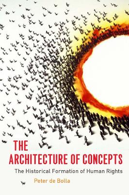 The Architecture of Concepts by Peter de Bolla