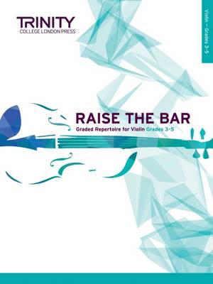 Raise the Bar Violin Book 2: Grades 3-5 book