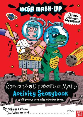 Mega Mash-Up: Romans v Dinosaurs on Mars book