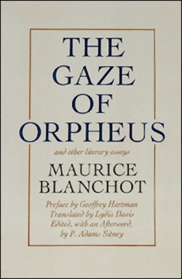 Gaze of Orpheus and Other Literary Essays book