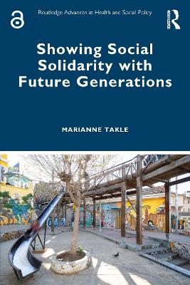 Showing Social Solidarity with Future Generations book