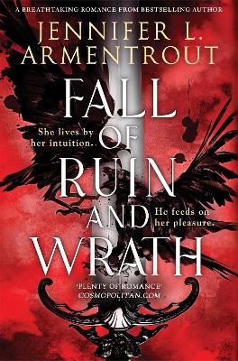 Fall of Ruin and Wrath: An epic spicy romantasy from the mega-bestselling author by Jennifer L Armentrout