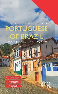 Colloquial Portuguese of Brazil: The Complete Course for Beginners by Viviane Gontijo