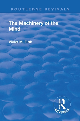 Revival: The Machinery of the Mind (1922) book