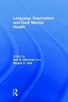 Language Deprivation and Deaf Mental Health book