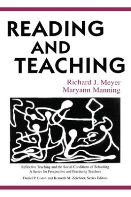 Reading and Teaching by Richard Meyer