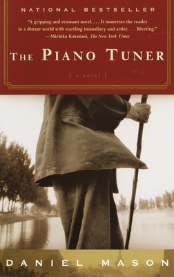 Piano Tuner by Daniel Mason