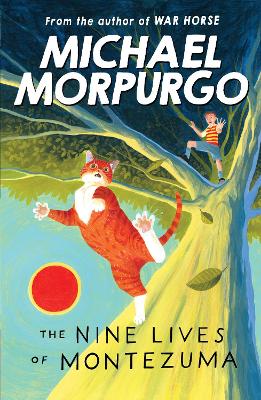 Nine Lives of Montezuma by Michael Morpurgo