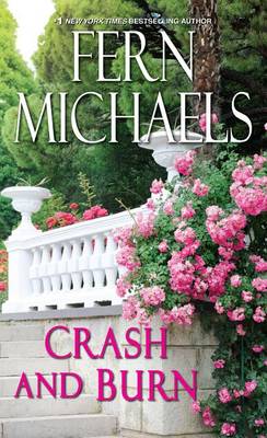 Crash and Burn by Fern Michaels