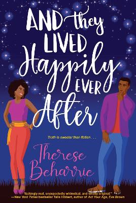 And They Lived Happily Ever After: A Magical OwnVoices RomCom book