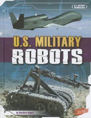 U.S. Military Robots book