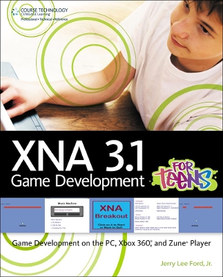 XNA 3.1 Game Development for Teens book