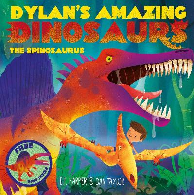 Dylan's Amazing Dinosaurs - The Spinosaurus book