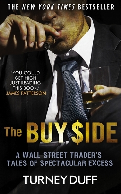 The Buy Side by Turney Duff