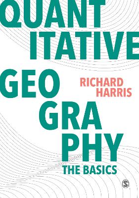 Quantitative Geography: The Basics book