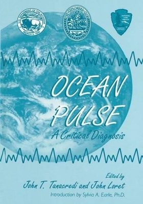 Ocean Pulse by Sylvia A. Earle