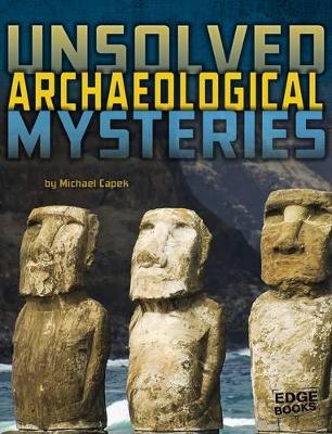 Unsolved Archaeological Mysteries book