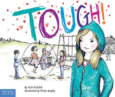Tough! by Erin Frankel
